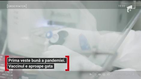 Cel mai aşteptat anunţ al anului a venit astăzi: unul din vaccinurile aflate în teste are o eficiență de peste 90%