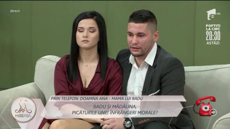 Doamna Ana, mama lui Radu: "Am văzut la Mădălina o schimbare"