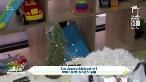 Cum alegem grădinița potrivită! Sfaturi pentru părinți ocupați