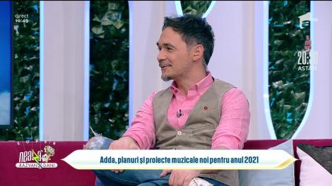 Adda, planuri și proiecte muzicale noi pentru anul 2021
