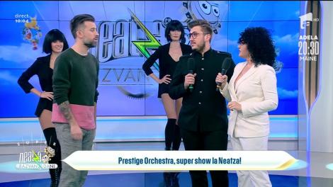 Prestige Orchestra, super show la Neatza!