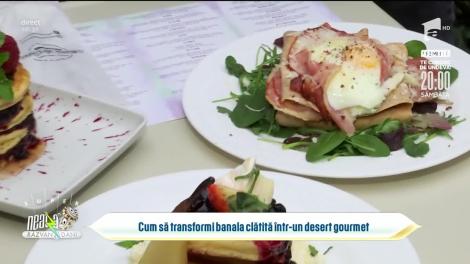 Cum să transformi banala clătită într-un desert gourmet