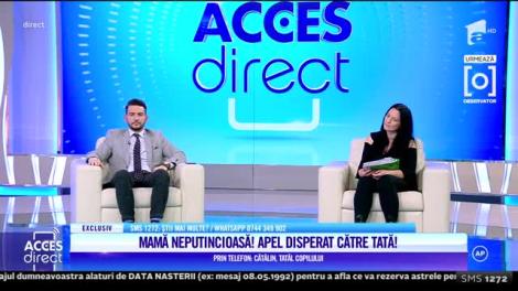 Mama neputincioasă! Apel disperat către tată