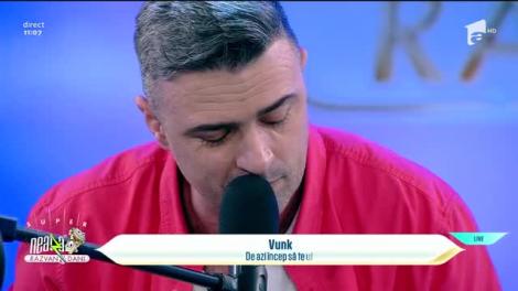 Vunk - De azi încep să te uit