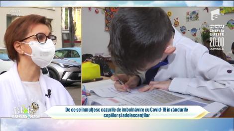 De ce se înmulțesc cazurile de îmbolnăvire cu Covid-19 în rândurile elevilor și adolescenților