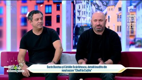 Sorin Bontea și Cătălin Scărlătescu, detalii inedite din noul sezon Chefi la Cuțite: Nu este un sezon spectaculos, ci unul rachetă!