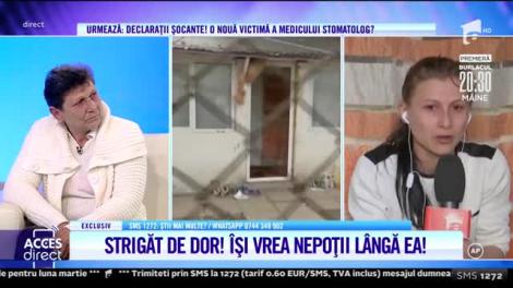 Bunica Mariana se zbate să îşi salveze nepoţeii din gherele mamei!