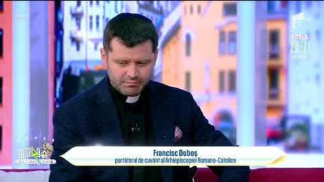 Paştele Catolic. Părintele Francisc Doboș: Lucrurile profunde se descoperă într-o normalitate