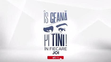 Is Geană pi Tini, Episodul 21