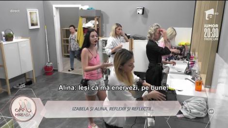 Alina și Izabela, un nou în conflict: Mă provoacă mereu!