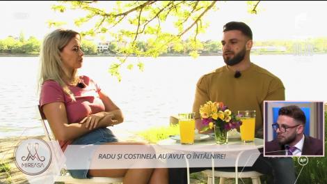 Radu şi Costinela, prima întâlnire oficială! "Te-am ales pentru că mi-a plăcut cum m-ai servit"
