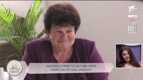 Andreea a primit cu bucurie vizita mamei sale în casa Mireasa!