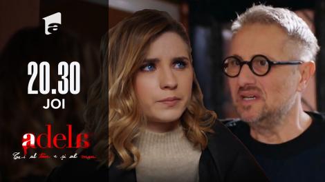 Adela, episodul 42. Livia îi face o mărturisire șocantă lui Dorin! ”Eu am trimis pozele cu Andreea!”