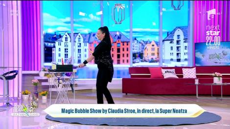 Magic Bubble Show by Claudia Stroe, în platoul de la Super Neatza