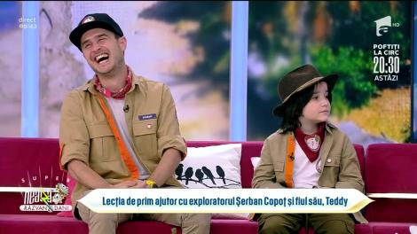 Lecția de prim ajutor cu exploratorul Șerban Copoț și fiul său, Teddy