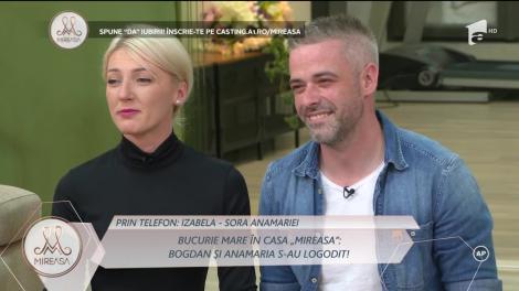 Bucurie mare în Casa ”Mireasa”! Bogdan și Anamaria s-au logodit! Ce mesaje au primit de la cei dragi