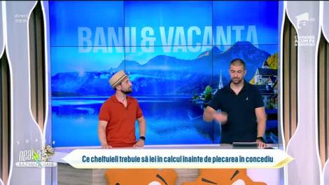 Educație financiară. De câți bani ai nevoie când pleci în vacanță