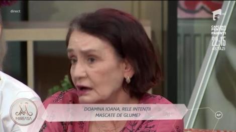 Mireasa Sezonul 3, 23 iulie 2021. Doamna Ioana trasă la răspundere pentru glumele sale