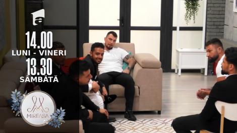 Mireasa Sezonul 4, 30 august 2021. Cum s-au acomodat băieții în Casa Mireasa