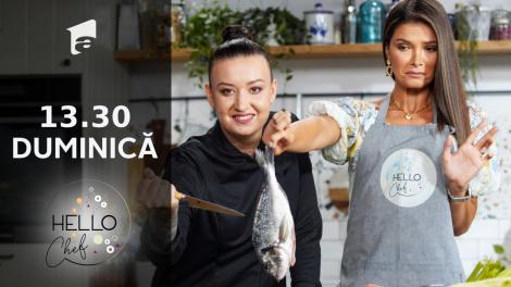 Hello Chef sezonul 2, 3 octombrie 2021. Roxana Blenche şi Alina Pușcaș prepară Ceviche de doradă