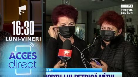 Acces Direct, 9 noiembrie 2021. Surorile lui Petrică Mîţu Stoian, în lacrimi: Credem că a murit cu zile