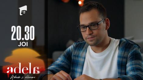 Adela sezonul 2, episodul 33, 9 decembrie 2021. Călin încearcă să se regăsească: „Aș vrea să înțeleg cine a fost tata”