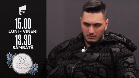 Mireasa Sezonul 5, 18 martie 2022. Leo, supărat felul în care a fost etichetat de public: Se consideră că sunt sub fusta mamei