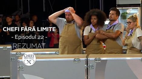 Chefi fără limite - Sezonul 1: Rezumat episodul 23