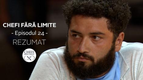Chefi fără limite - Sezonul 1: Rezumat episodul 24