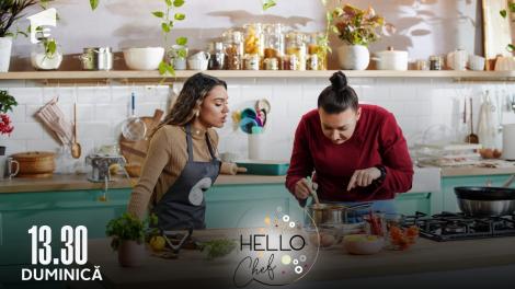 Hello Chef sezonul 3, 1 mai 2022. Roxana Blenche și Karmen au preparat Gulaș de vită
