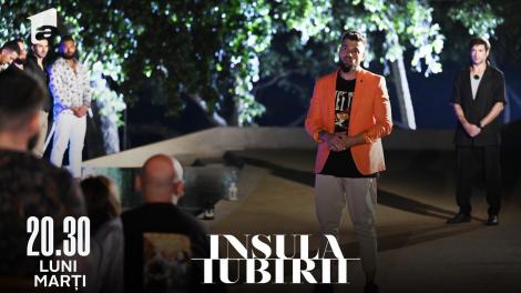 Insula Iubirii | Sezonul 6, 2 mai 2022. Bogdan Ionescu i-a uimit pe toți cu apariția sa