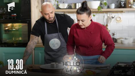 Hello Chef sezonul 3, 8 mai 2022. Giani Kiriță și Roxana Blenche au preparat brownie cu mousse de păstârnac