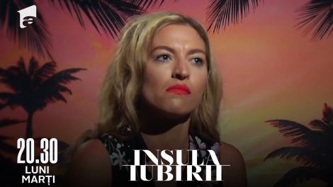 Insula Iubirii | Sezonul 6, 10 mai 2022. Reacția Ceraselei când ispita Daniel a încercat să se apropie de ea