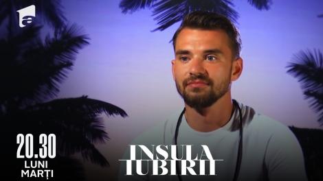 Insula Iubirii | Sezonul 6, 31 mai 2022. Sebastian, după ce s-a despărțit de Cristina: ”Dacă ar fi lângă mine nu i-aș spune nimic”