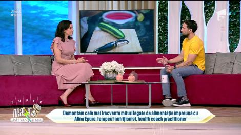 Super Neatza, 10 iunie 2022. Cele mai frecvente mituri legate de alimentație