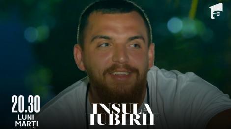 Insula Iubirii | Sezonul 6, 14 iunie 2022. Rey, despre scenele dormitor dintre Lavinia și Florin: Este o răzbunare