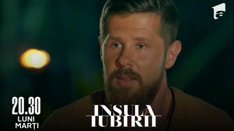 Insula Iubirii | Sezonul 6, 20 iunie 2022. Cum a reacționat Rareș când a auzit că a fost făcut ”fătălău”