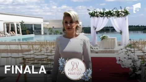 Finala Mireasa Sezonul 5, 18 iulie 2022. Sese și-a văzut iubita în rochie de mireasă