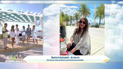 Super Neatza, 29 iulie 2022. La mulți ani, Andreea!