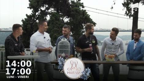 Mireasa Sezonul 6, 30 august 2022. Ce au vorbit băieții după ce le-au cunoscut pe Raluca, Denisa și Damaris