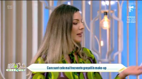 Super Neatza, 29 ianuarie 2023. Care sunt cele mai frecvente greșeli în make-up. Sfaturi de la Larisa Atanasoaie
