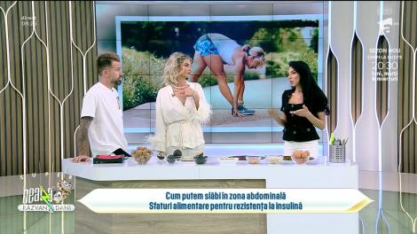 Super Neatza, 31 martie 2023. Cum putem slăbi în zona abdominală când avem rezistență la insulină