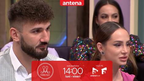 Mireasa Sezonul 7, 7 aprilie 2023. Maria și Antonio, primele probleme în cuplu?