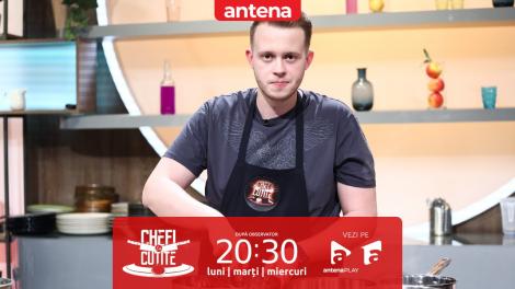 Chefi la cuțite | Sezonul 11, 10 aprilie 2023. La doar 24 de ani, Ștefan Nistor vrea să-și arate măiestria în bucătărie