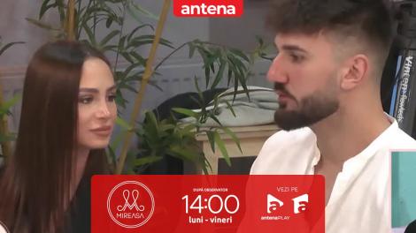 Mireasa Sezonul 7, 18 aprilie 2023. Maria crede că Antonio își dorește o relație deschisă!