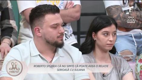Mireasa Sezonul 7, 20 aprilie 2023. Mesajul transmis de Roberto pe AntenaPLAY a pus-o pe Iuliana pe gânduri