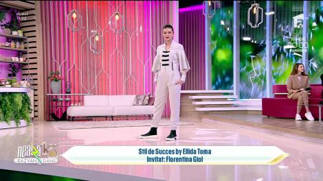 Super Neatza, 27 aprilie 2023. Stil de Succes by Ellida Toma. Invitat: Florentina Giol