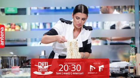 Chefi la cuțite | Sezonul 11, 23 mai 2023. Gestul Amaliei din echipa lui Scărlătescu care a generat mai multe reproșuri