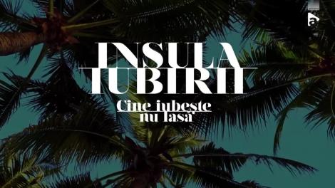 Insula Iubirii | Sezonul 7 - Cuplul Teodora și Alex Marcu