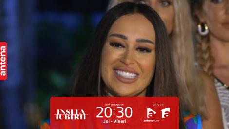 Insula Iubirii Sezonul 7, 22 iunie 2023. Claudia și ispita Roxana, la cuțite! Cele două tinere au un schimb acid de replici